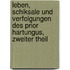Leben, Schiksale und Verfolgungen des Prior Hartungus, Zweiter Theil