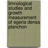 Limnological Studies And Growth Measurement Of Egeria Densa Planchon by Mohammed Almujaddade Alfasane