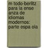 M Todo-Berlitz Para La Ense Anza De Idiomas Modernos: Parte Espa Ola