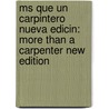 Ms Que Un Carpintero Nueva Edicin: More Than A Carpenter New Edition by Josh McDowell