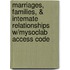 Marriages, Families, & Intemate Relationships W/Mysoclab Access Code