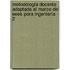 Metodología Docente Adaptada Al Marco Del Eees Para Ingeniería - 2