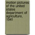 Motion Pictures of the United States Department of Agriculture, 1941