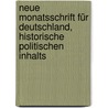 Neue Monatsschrift für Deutschland, historische politischen Inhalts by Unknown