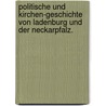 Politische und Kirchen-Geschichte von Ladenburg und der Neckarpfalz. by Christian Theophil Schuch
