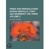 Pride and Irresolution (Volume 2); Susan Greville, Cont. Ada Mowbray door Lady Emily Ponsonby