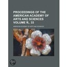 Proceedings of the American Academy of Arts and Sciences Volume . 33 door Louis Canler