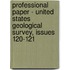 Professional Paper - United States Geological Survey, Issues 120-121