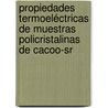 Propiedades termoeléctricas de muestras policristalinas de CaCoO-Sr door Natalia L. Gallo