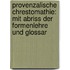 Provenzalische Chrestomathie: Mit Abriss der Formenlehre und Glossar