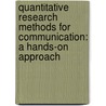 Quantitative Research Methods for Communication: A Hands-On Approach door Jason Wrench