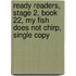 Ready Readers, Stage 2, Book 22, My Fish Does Not Chirp, Single Copy