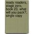 Ready Readers, Stage Zero, Book 23, What Will You Pack?, Single Copy