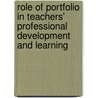Role of Portfolio in Teachers' Professional Development and Learning by Babar Khan