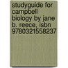 Studyguide For Campbell Biology By Jane B. Reece, Isbn 9780321558237 door Jane B. Reece