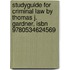 Studyguide For Criminal Law By Thomas J. Gardner, Isbn 9780534624569