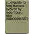 Studyguide For How Humans Evolved By Robert Boyd, Isbn 9780393912272