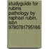Studyguide For Rubins Pathology By Raphael Rubin, Isbn 9780781795166