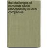 The Challenges Of Corporate Social Responsibility In Local Companies door Njinyah Yennict Ndileba