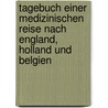 Tagebuch einer medizinischen Reise nach England, Holland und Belgien by Varrentrapp