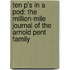 Ten P's in a Pod: The Million-Mile Journal of the Arnold Pent Family