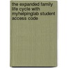 The Expanded Family Life Cycle with myhelpinglab Student Access Code door Monica McGoldrick