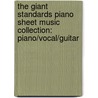 The Giant Standards Piano Sheet Music Collection: Piano/Vocal/Guitar door Alfred Publishing
