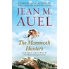 The Mammoth Hunters (Earth's Children, Book Three): Earth's Children by Jean M. Auel