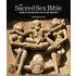 The Sacred Sex Bible: A Guide To Sex And Spirit In The East And West