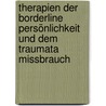 Therapien der Borderline Persönlichkeit und dem Traumata Missbrauch door Marlene Kostwein