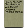 Untersuchungen über die Sagen vom Tod des Odysseus (German Edition) door Hartmann Albert
