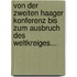 Von Der Zweiten Haager Konferenz Bis Zum Ausbruch Des Weltkreiges...