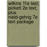 Wilkins 11E Text; Pickett 2e Text; Plus Nield-Gehrig 7e Text Package by Lippincott Williams