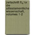 Zeitschrift Fï¿½R Die Alttestamentliche Wissenschaft, Volumes 1-2