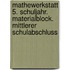 mathewerkstatt 5. Schuljahr. Materialblock. Mittlerer Schulabschluss