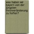 was Haben Wir Bayern von der Jüngsten Thronveränderung zu Hoffen?