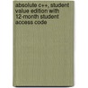 Absolute C++, Student Value Edition with 12-Month Student Access Code door Walter Savitch