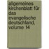 Allgemeines Kirchenblatt Für Das Evangelische Deutschland, Volume 14