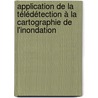 Application de la télédétection à la cartographie de l'inondation by Adama Mariko