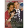 Barack And Michelle: Portrait Of An American Marriage [With Bonus Cd] by Christopher Andersen