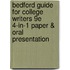Bedford Guide For College Writers 9E 4-In-1 Paper & Oral Presentation
