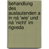 Behandlung des auslautenden a in ná 'wie' und ná 'nicht' im Rigveda by Benfey Theodor