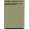 Beitraege Zur Sprach- Und Alterthumsforschung: Aus Jüdischen Quellen by Michael Sachs