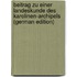 Beitrag Zu Einer Landeskunde Des Karolinen-Archipels (German Edition)