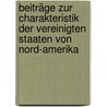 Beiträge zur Charakteristik der Vereinigten Staaten von Nord-Amerika door Grisson