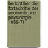 Bericht Ber Die Fortschritte Der Anotomie Und Physiologie ... 1856-71