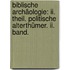 Biblische Archäologie: Ii. Theil. Politische Alterthümer. Ii. Band.