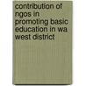 Contribution Of Ngos In Promoting Basic Education In Wa West District door Godwin Kavaarpuo