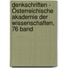 Denkschriften - Österreichische Akademie der Wissenschaften, 76 Band door Akademie Der Wissenschaften In Wien. Mathematisch-Naturwissenschaftliche Klasse