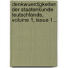 Denkwuerdigkeiten Der Staatenkunde Teutschlands, Volume 1, Issue 1... door Paul Oesterreicher